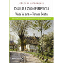 Viata la tara/Tanase Scatiu - Duiliu Zamfirescu - Delumani - Magazin Online Romanesc