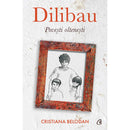 Dilibau - Cristiana Belodan - Delumani - Magazin Romanesc 