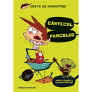 Gusti si monstrii. Volumul III: Cantecul parcului - COPONS Jaume - Delumani - Magazin Online Romanesc 