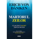 Martorul zeilor - Erich von Daniken - Delumani - Magazin Online Romanesc 