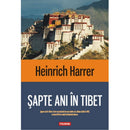 Sapte ani in Tibet - Heinrich Harrer - Delumani - Magazin Online Romanesc 
